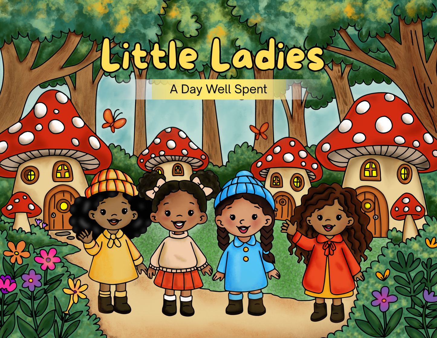 Little Ladies: A Day Well Spent Coloring Book