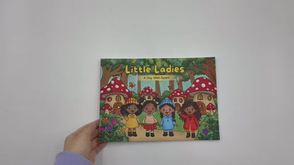 Little Ladies: A Day Well Spent Coloring Book